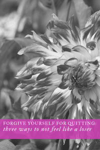 Forgive Yourself for Quitting: 3 Ways To Not Feel Like a Loser! with Diane Forster